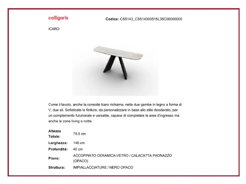 Consolle Icaro cs-5143 Calligaris in stile moderna in Offerta Outlet 